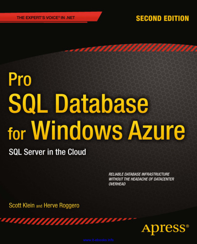 Pro SQL Database for Windows Azure, 2nd Edition: SQL Server in the Cloud