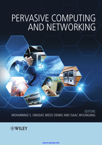Pervasive Computing and Networking