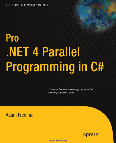 Pro .NET 4 Parallel Programming in C#