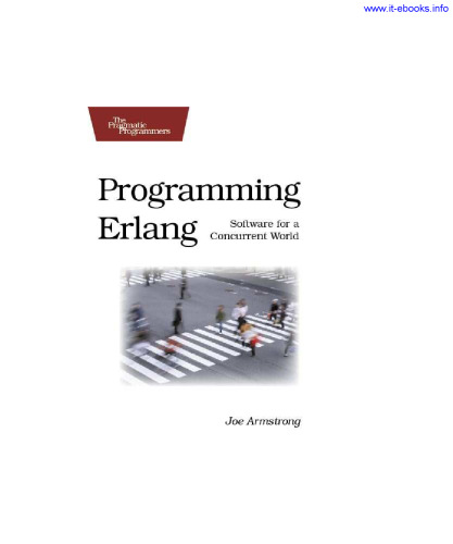 Programming Erlang: Software for a Concurrent World