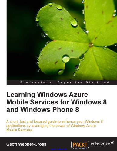 Learning Windows Azure Mobile Services for Windows 8 and Windows Phone 8
