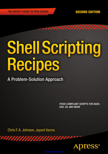 Shell Scripting Recipes, 2nd Edition: A Problem-Solution Approach