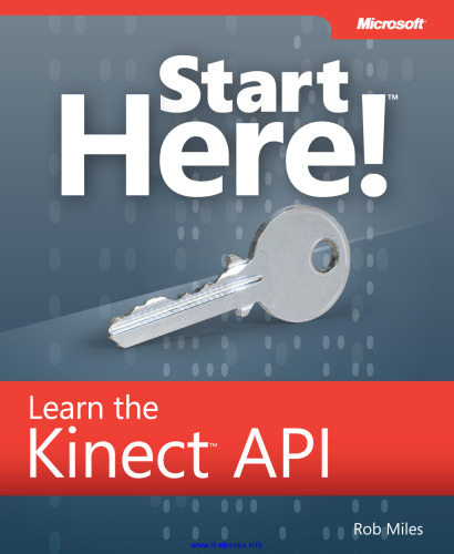 Start Here! Learn the Kinect API