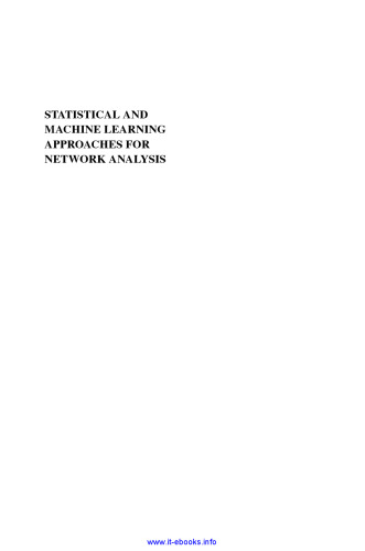 Statistical and Machine Learning Approaches for Network Analysis