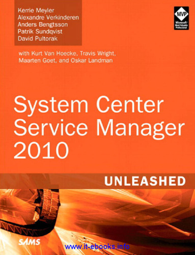 System Center Service Manager 2010 Unleashed