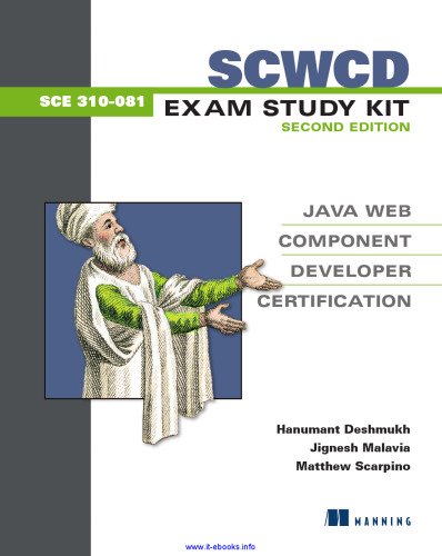 SCWCD Exam Study Kit, 2nd Edition: Java Web Component Developer Certification