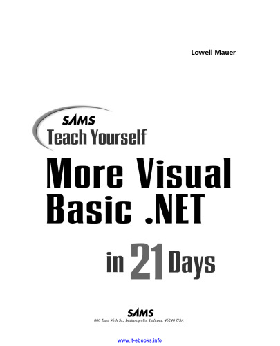 Sams Teach Yourself More Visual Basic .NET in 21 Days
