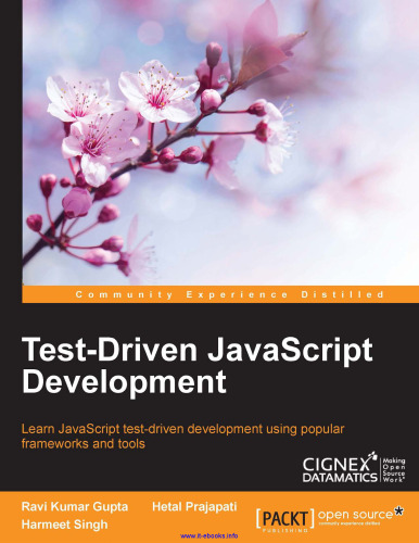 Test-Driven JavaScript Development: Learn JavaScript test-driven development using popular frameworks and tools