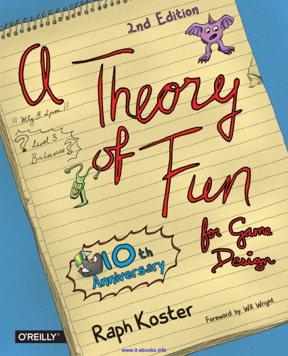 Theory of Fun for Game Design, 2nd Edition