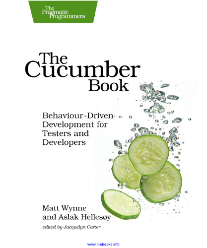The Cucumber Book: Behaviour-Driven Development for Testers and Developers