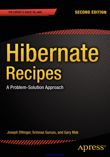 Hibernate Recipes, 2nd Edition: A Problem-Solution Approach