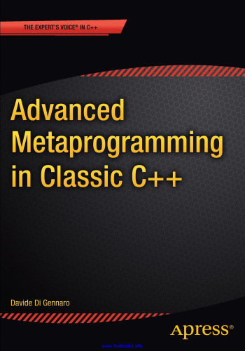 Advanced Metaprogramming in Classic C++, 3rd Edition