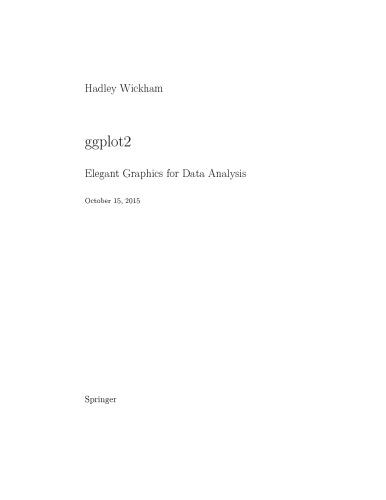 ggplot2: Elegant Graphics for Data Analysis