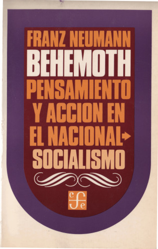 Behemoth : pensamiento y acción en el nacionalismo-socialismo