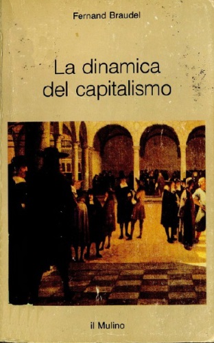 La dinamica del capitalismo