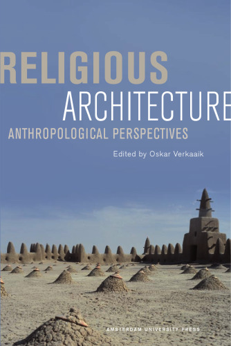 Religious Architecture: Anthropological Perspectives