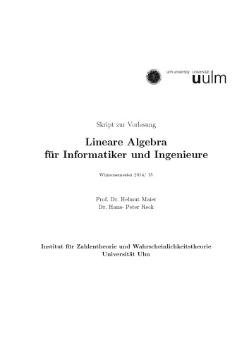 Skript zur Vorlesung Lineare Algebra für Informatiker und Ingenieure, Wintersemester 2014/15