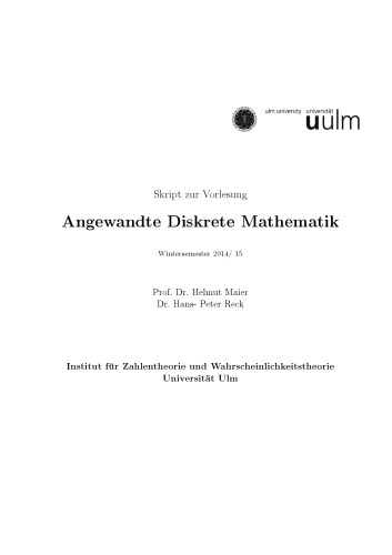 Skript zur Vorlesung Angewandte Diskrete Mathematik, Wintersemester 2014/15