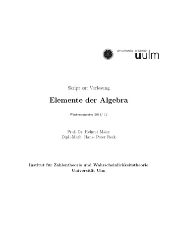 Skript zur Vorlesung Elemente der Algebra, Wintersemester 2011/12
