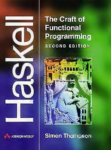 Haskell: the art of functional programming