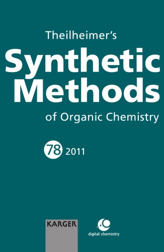 Theilheimer’s Synthetic Methods of Organic Chemistry