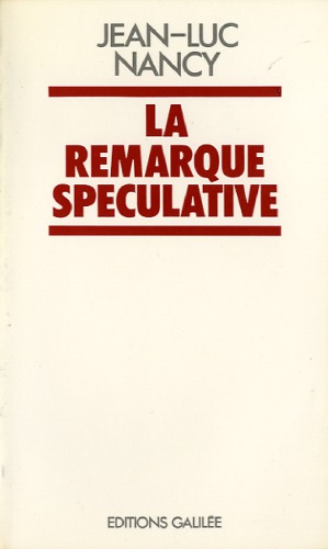 La Remarque spéculative. Un bon mot de Hegel