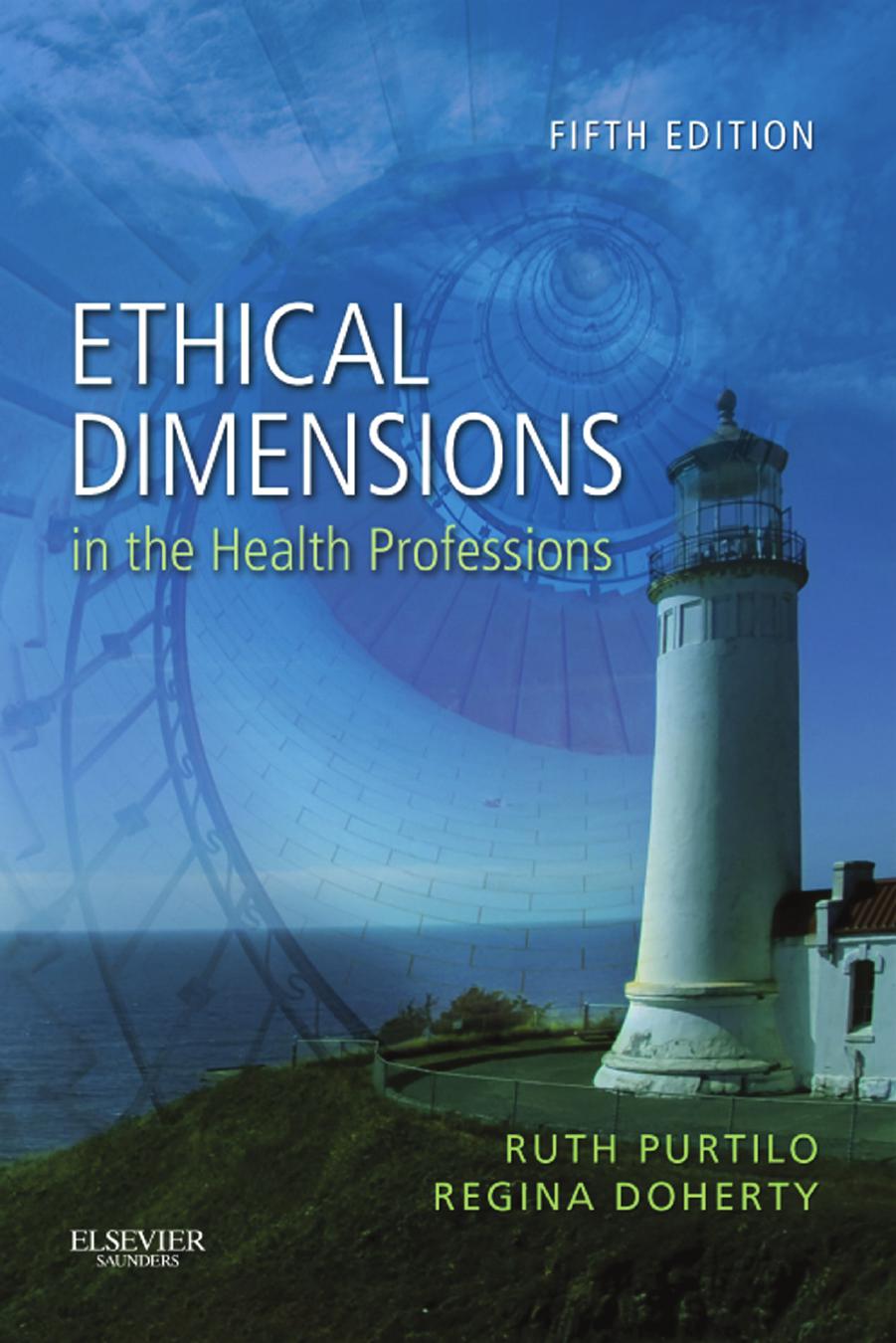 Ethical Dimensions in the Health Professions