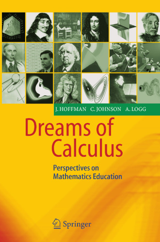 Dreams of Calculus: Perspectives on Mathematics Education