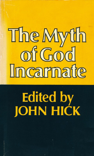 The Myth of God Incarnate