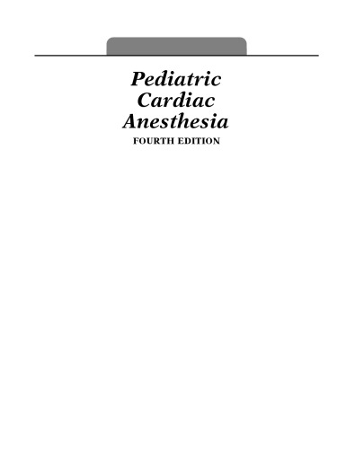 Pediatric Cardiac Anesthesia