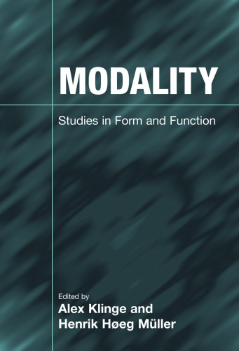 Modality : studies in form and function