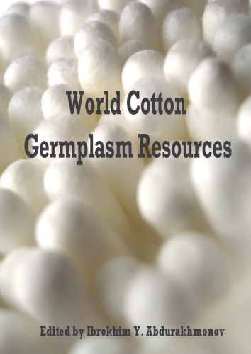 World Cotton Germplasm Resources
