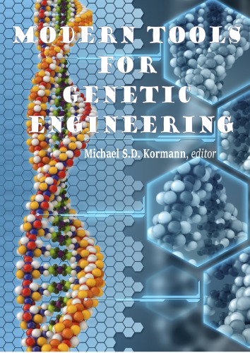Modern Tools for Genetic Engineering