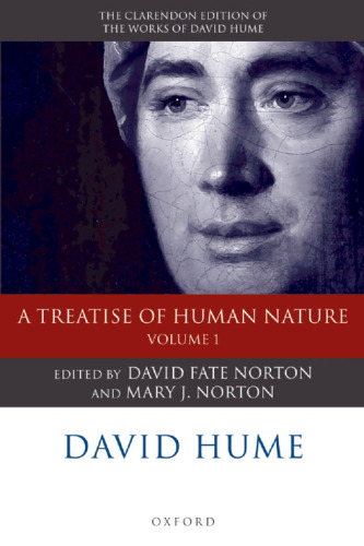 David Hume: A Treatise of Human Nature: Volume 1: Texts