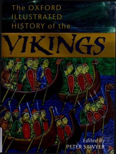 The Oxford Illustrated History of the Vikings
