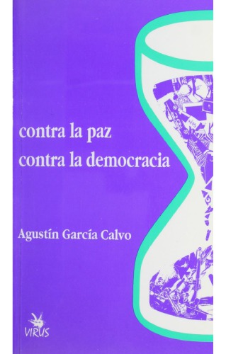 Contra la paz: Contra la democracia