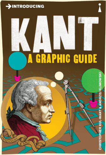 Introducing Kant: A Graphic Guide
