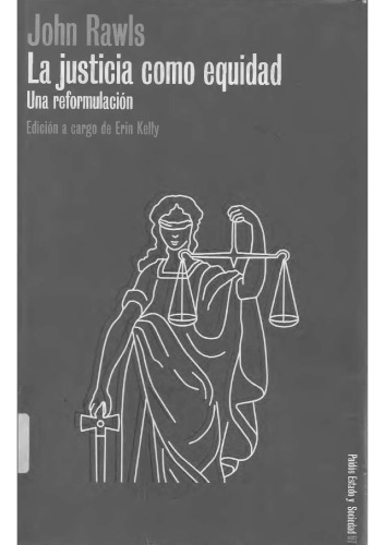 La justicia como equidad: una reformulación