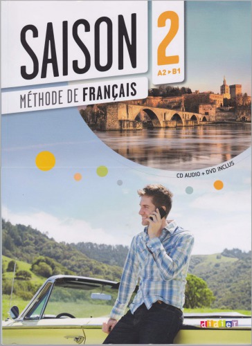 Saison 2, A2+ : méthode de français