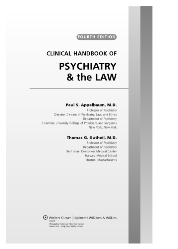 Clinical Handbook of Psychiatry and the Law (CLINICAL HANDBOOK OF PSYCHIATRY & THE LAW