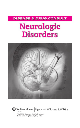 Disease & Drug Consult: Neurologic Disorders