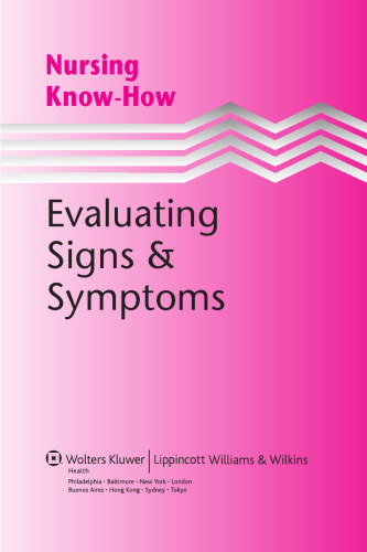 Evaluating Signs & Symptoms
