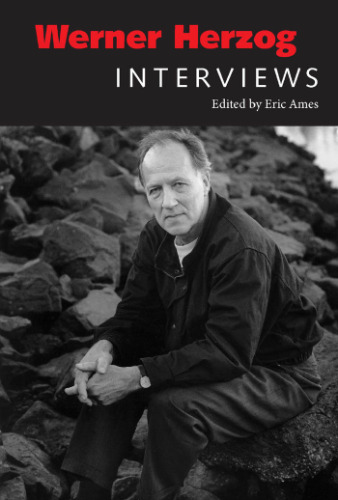 Werner Herzog: Interviews