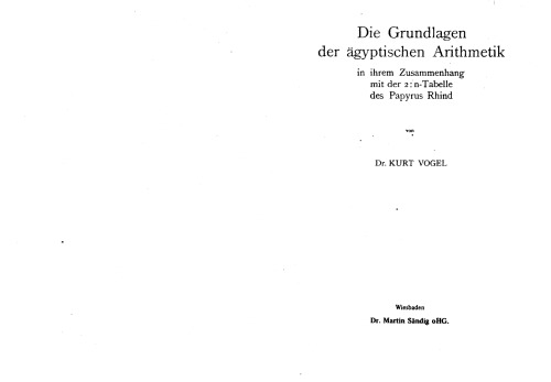 Die Grundlagen der ägyptischen Arithmetik