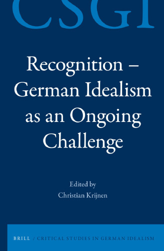 Recognition—German Idealism as an Ongoing Challenge