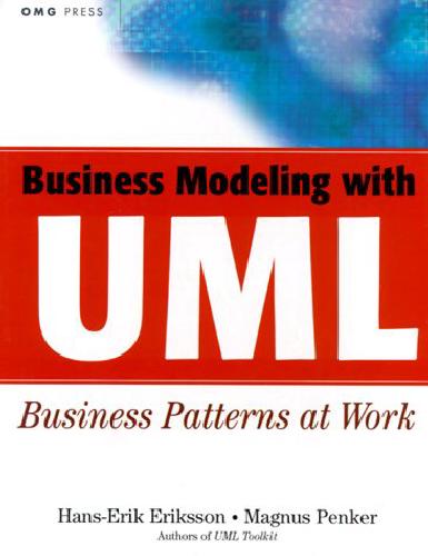 Business Modeling with UML: Business Patterns at Work