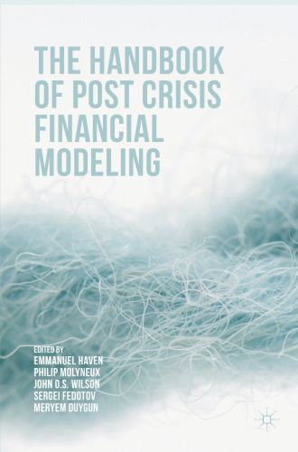 The Handbook of Post Crisis Financial Modeling