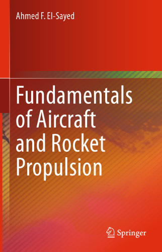 Fundamentals of Aircraft and Rocket Propulsion