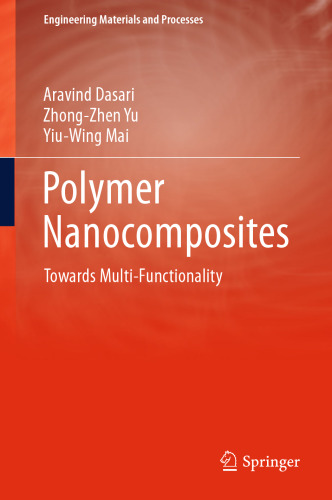 Polymer Nanocomposites: Towards Multi-Functionality
