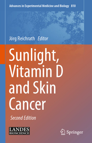 Sunlight, Vitamin D and Skin Cancer